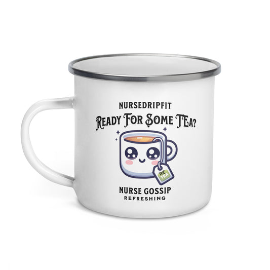 Tea Time Nurse Gossip Enamel Mug